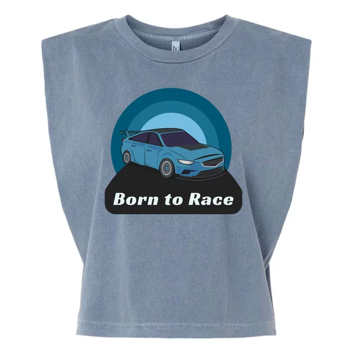 Born To Race Car Garment-Dyed Women's Muscle Tee