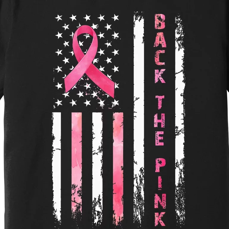 Back The Ribbon American Flag Breast Cancer Warrior Premium T-Shirt