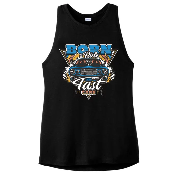 Born To Ride Fast Cars Ladies Tri-Blend Wicking Tank