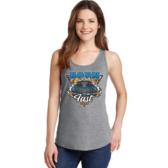 Born To Ride Fast Cars Ladies Essential Tank