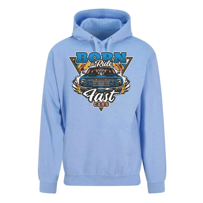 Born To Ride Fast Cars Unisex Surf Hoodie