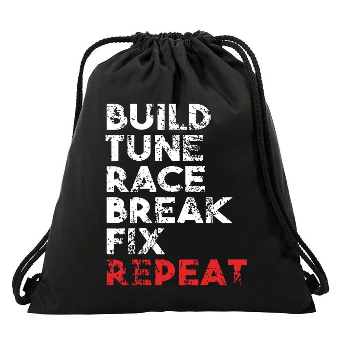 Build Tune Race Break Fix Repeat Men Car Drawstring Bag