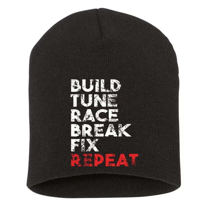 Build Tune Race Break Fix Repeat Men Car Short Acrylic Beanie