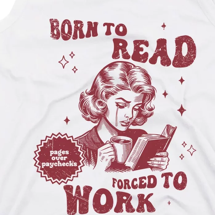 Born To Read Bookish Funny Reader Book Addict Book Lover Tank Top