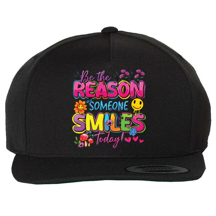 Be The Reason Someone Smiles Today Wool Snapback Cap