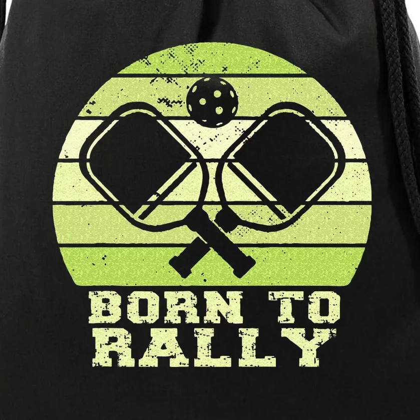 Born To Rally Funny Pickleball Team Pickleball Matching Drawstring Bag