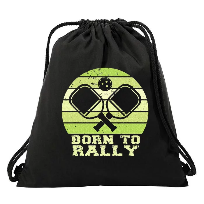 Born To Rally Funny Pickleball Team Pickleball Matching Drawstring Bag