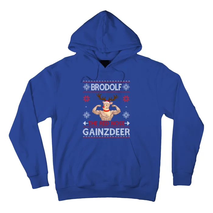 Brodolf The Red Nose Gainzdeer Funny Gym Ugly Sweater Gift Hoodie