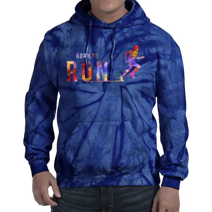 Born To Run Marathon Runner Sports Colorful Tie Dye Hoodie