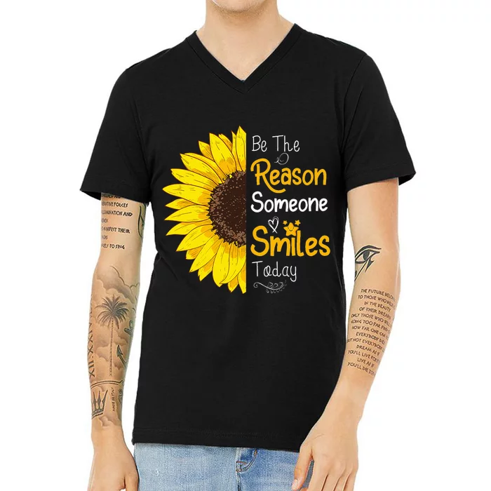 Be The Reason Someone Smiles Today Sunflower Inspirational V-Neck T-Shirt