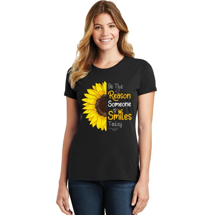 Be The Reason Someone Smiles Today Sunflower Inspirational Women's T-Shirt