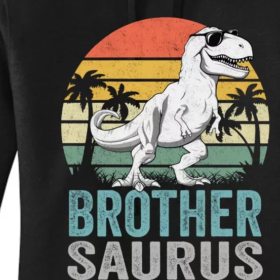 Brothersaurus T Rex Dinosaur Brother Saurus Family Matching Hoodie Women's Pullover Hoodie