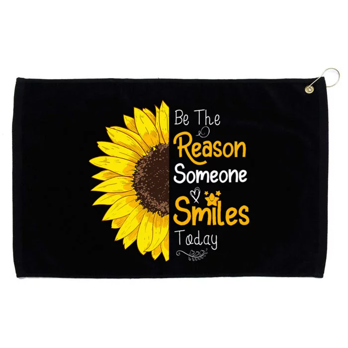 Be The Reason Someone Smiles Today Sunflower Inspirational Grommeted Golf Towel