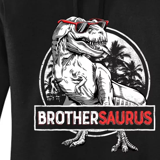 Brothersaurus T Rex Dinosaur Brother Saurus Family Matching Women's Pullover Hoodie