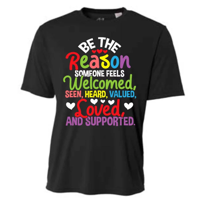 Be The Reason Someone Feels Loved Social Workers Cooling Performance Crew T-Shirt