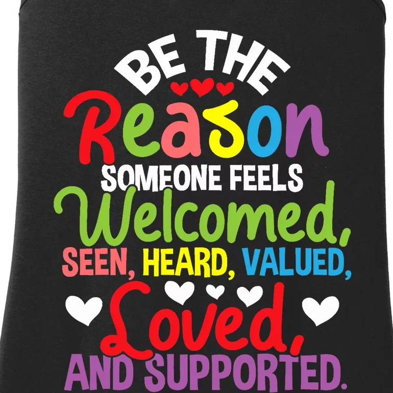 Be The Reason Someone Feels Loved Social Workers Ladies Essential Tank