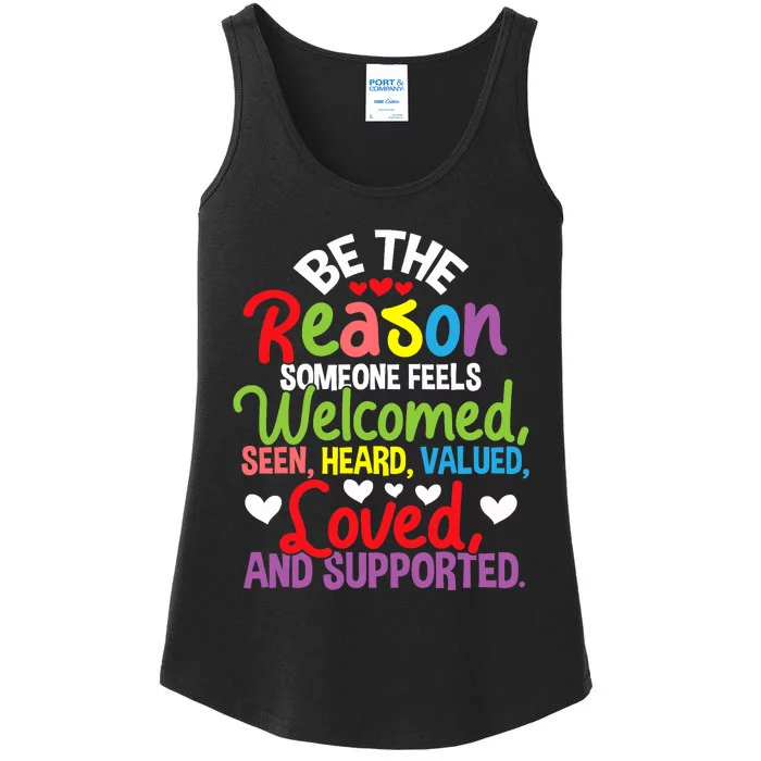 Be The Reason Someone Feels Loved Social Workers Ladies Essential Tank