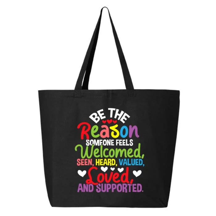 Be The Reason Someone Feels Loved Social Workers 25L Jumbo Tote