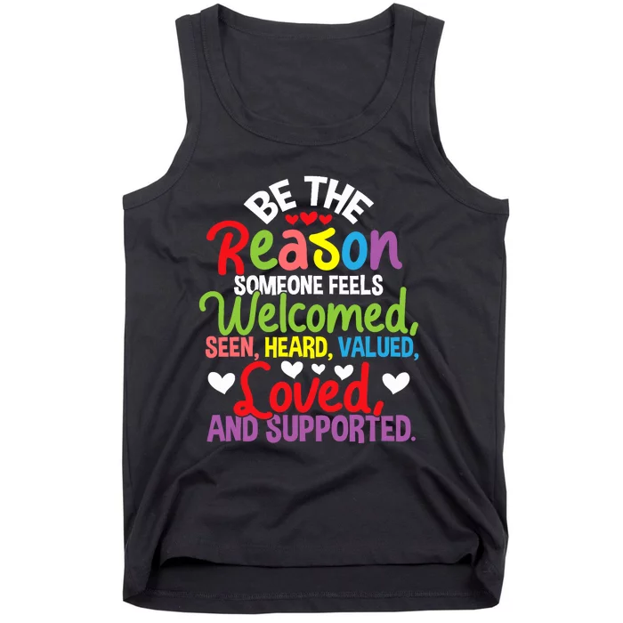 Be The Reason Someone Feels Loved Social Workers Tank Top