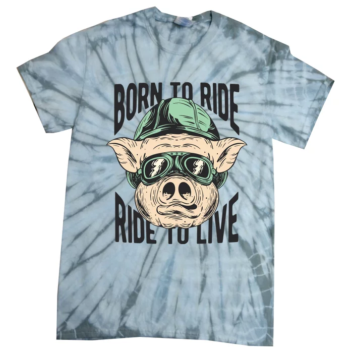 Born To Ride Ride To Live Tie-Dye T-Shirt