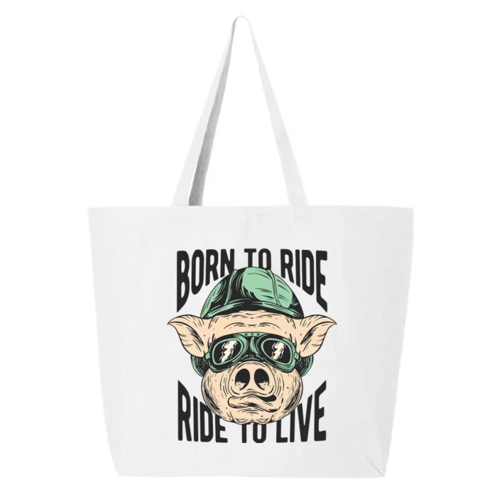 Born To Ride Ride To Live 25L Jumbo Tote