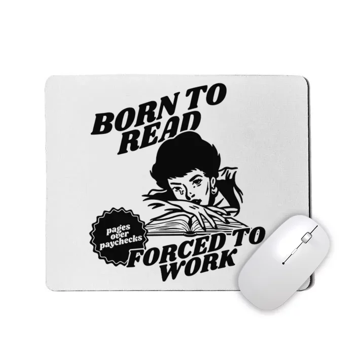 Born To Read Bookish Mousepad