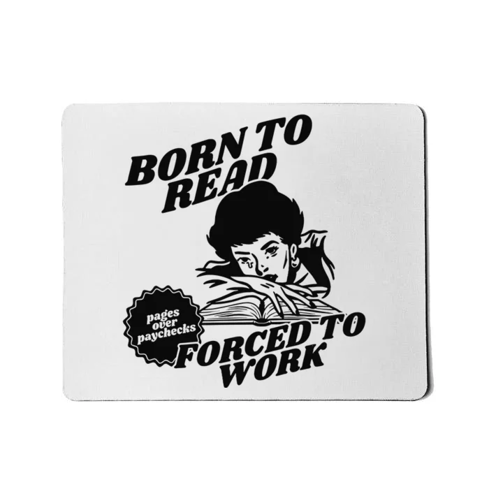 Born To Read Bookish Mousepad