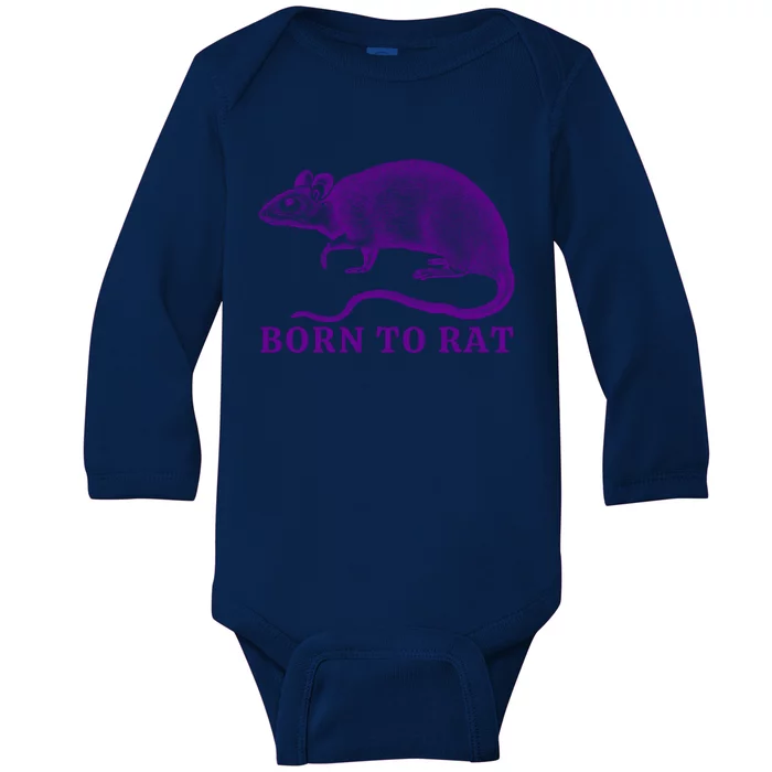 Born To Rat Funny Rat Meme Baby Long Sleeve Bodysuit