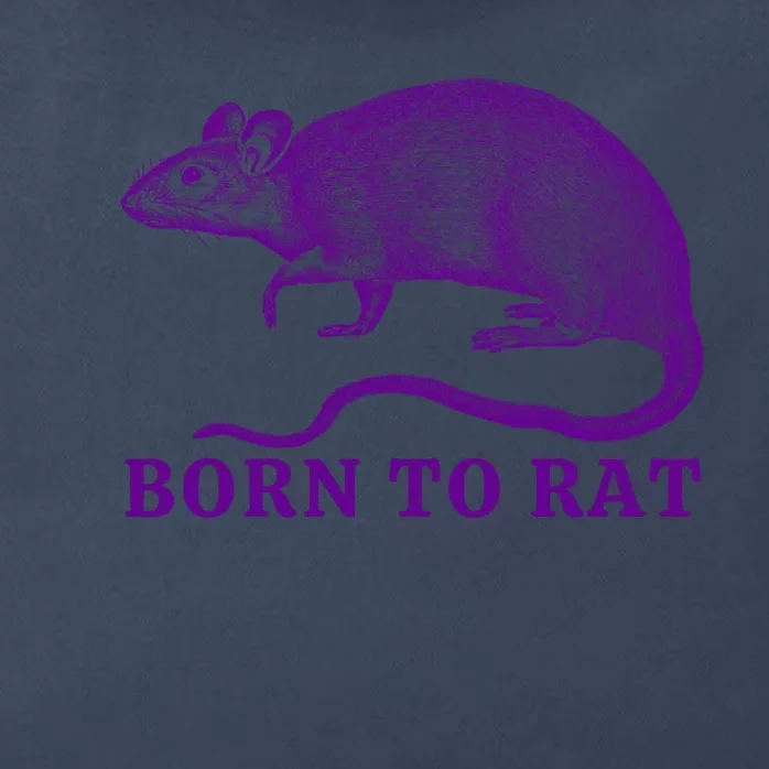 Born To Rat Funny Rat Meme Zip Tote Bag