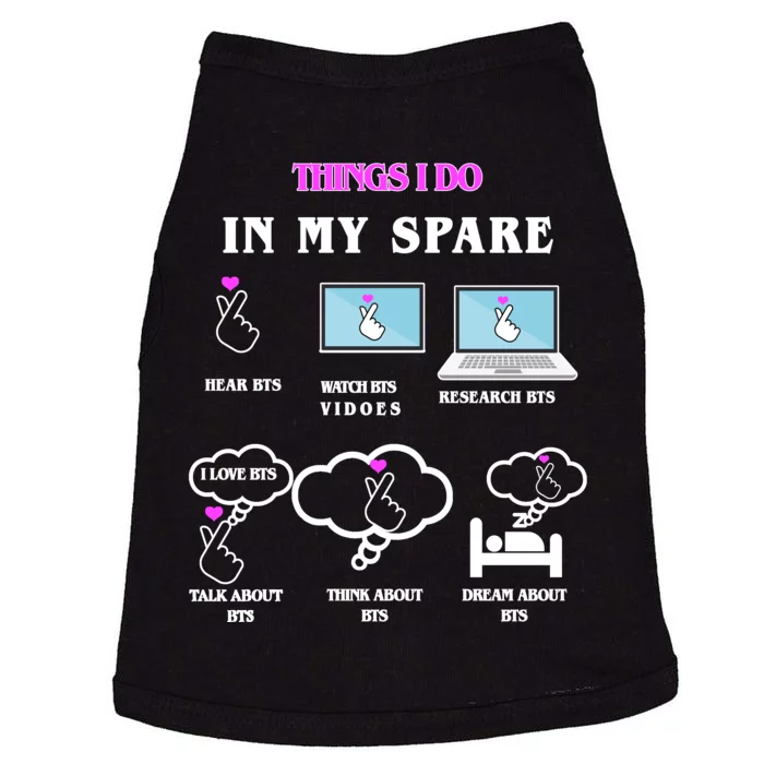 BTS Things I Do Spare Time Funny Doggie Tank