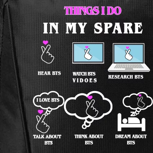 BTS Things I Do Spare Time Funny City Backpack