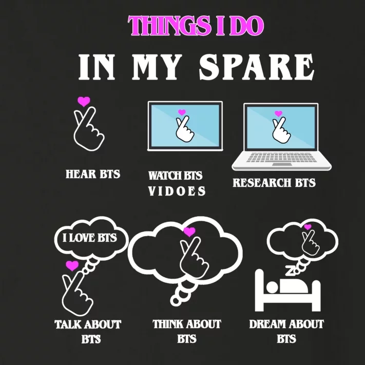 BTS Things I Do Spare Time Funny Toddler Long Sleeve Shirt