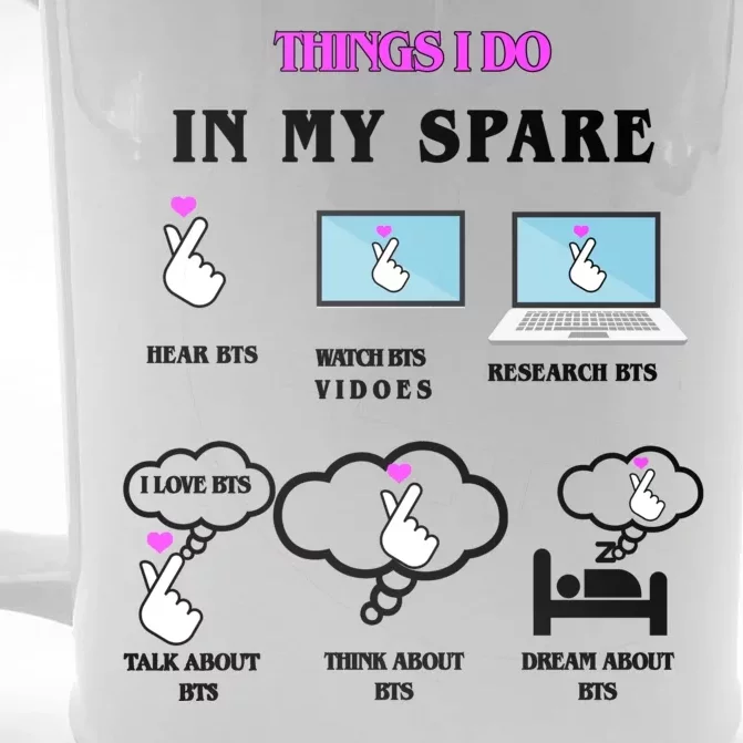 BTS Things I Do Spare Time Funny Front & Back Beer Stein