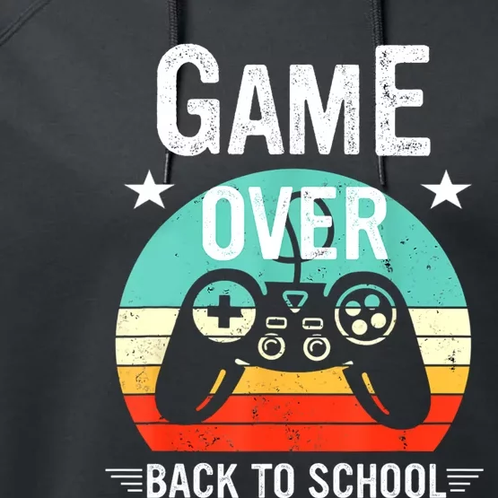 Back To School Game Over First Day Of School Funny Gamer Performance Fleece Hoodie