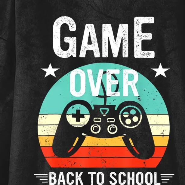 Back To School Game Over First Day Of School Funny Gamer Hooded Wearable Blanket