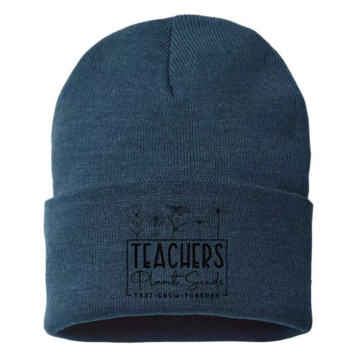 Back To School Teachers Plant Seeds That Grow Forever Women Gift Sustainable Knit Beanie