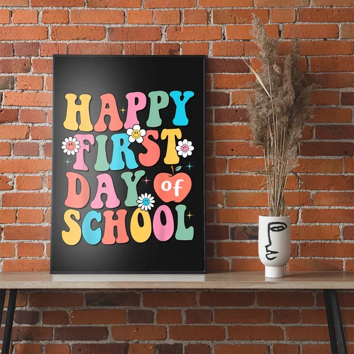 Back To School Teachers Students Happy First Day Of School Poster