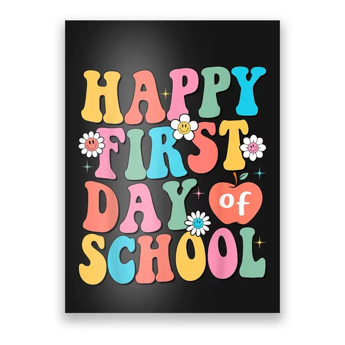 Back To School Teachers Students Happy First Day Of School Poster