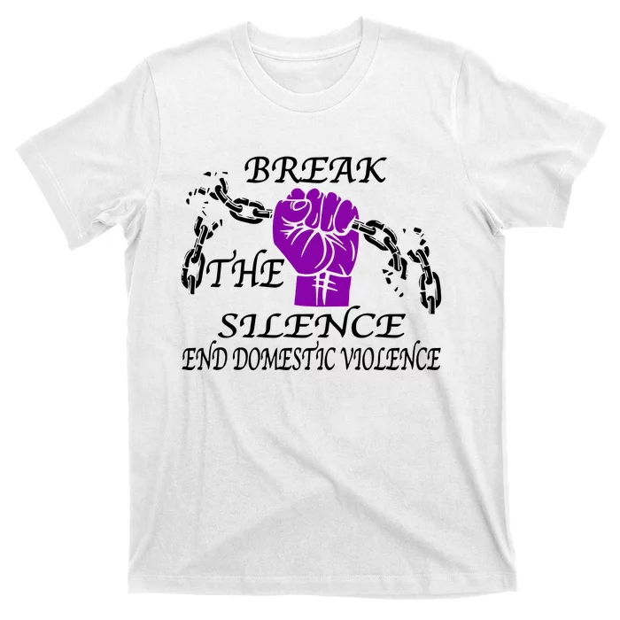 Break The Silence End Domestic Violence T-Shirt