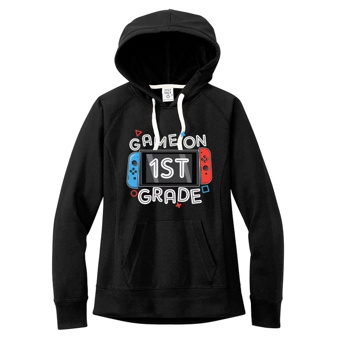 Back To School Game On 1st Grade Funny Gamer Kids Boy Women's Fleece Hoodie