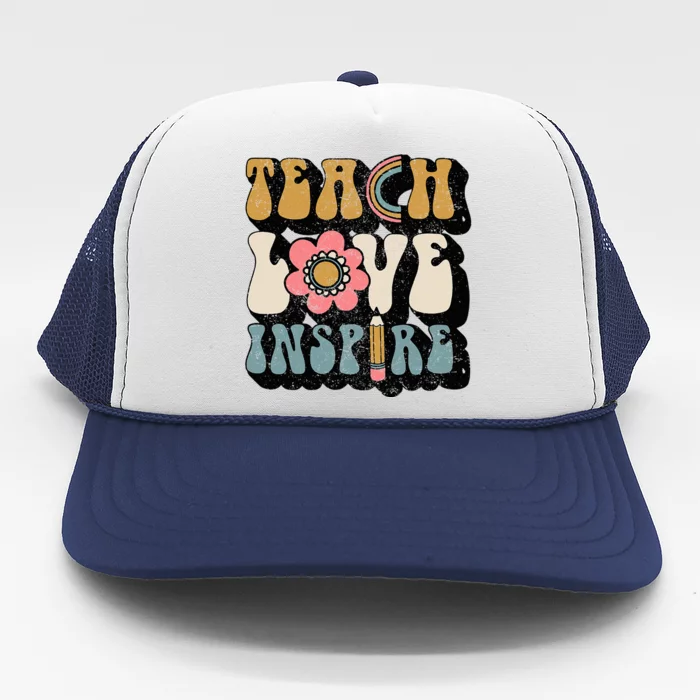 Back To School Teach Love Inspire Retro Teachers Trucker Hat