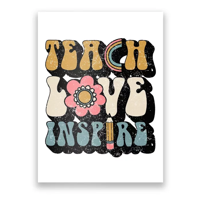 Back To School Teach Love Inspire Retro Teachers Poster