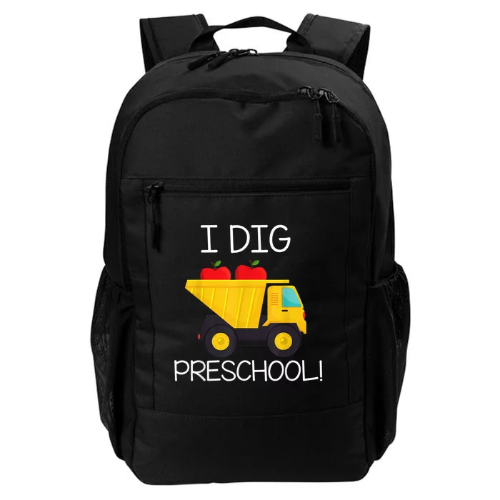 Back To School I Dig Preschool Dump Truck Boy Girl Daily Commute Backpack