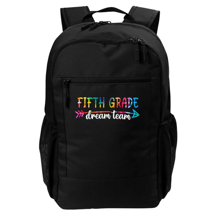 Back To School Fifth Grade Dream Team Students Teachers Daily Commute Backpack