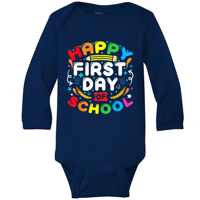 Back To School Happy First Day Of School Teacher Student Kids Baby Long Sleeve Bodysuit