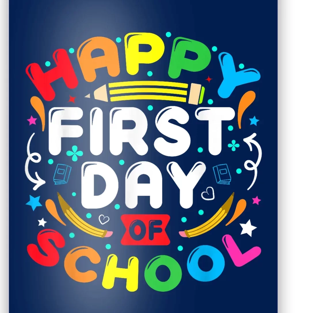 Back To School Happy First Day Of School Teacher Student Kids Poster