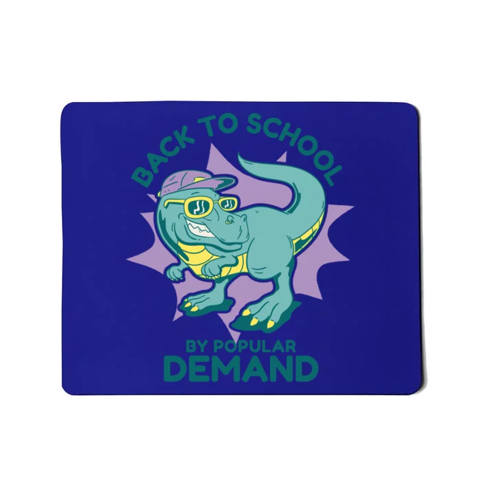 Back To School By Popular Ded Dinosaur Sunglasses Gift Mousepad