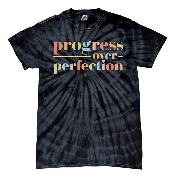 Back To School Progress Over Perfection Vintage Teachers Tie-Dye T-Shirt