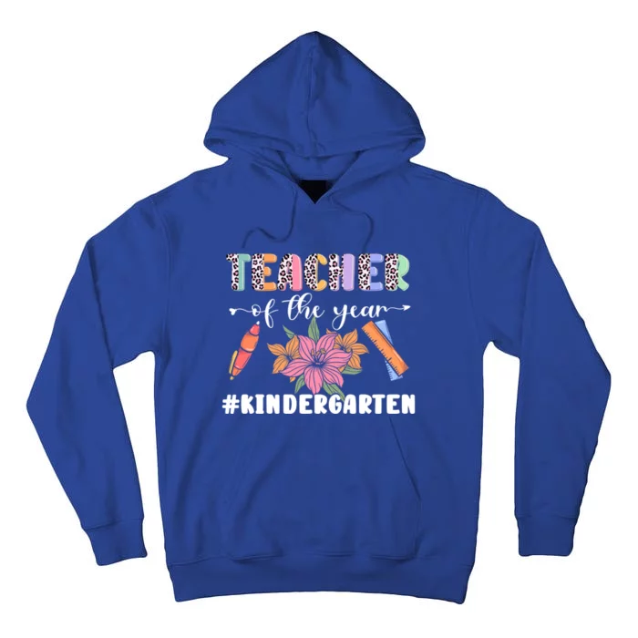 Back To School Teacher Of The Year Kindergarten Cool Gift Tall Hoodie