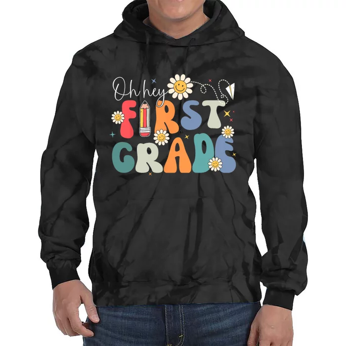 Back To School Oh Hey First Grade Retro Teacher Student Kids Tie Dye Hoodie